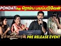 என் Pondati key குடுத்தா ஆடுவேன்- Vijay Antony Speech at Pichaikkaran 2 PreRelease E