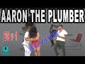 20v1 Aaron The Plumber Review