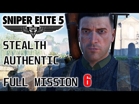 MISSION 6 / LIBERATION – SNIPER ELITE 5 Authentic Stealth No Alarms Gameplay Walkthrough