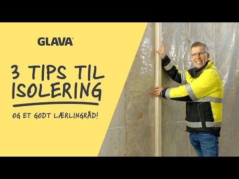 3 tips til isolering | Glava