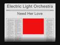 Electric Light Orchestra - Need Her Love 