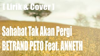 Download lagu Sahabat tak akan pergi | KAU BEGITU BERARTI DAN ISTIMEWA DI HATI mp3