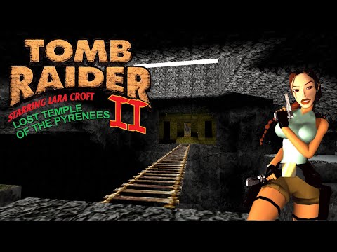 Tomb Raider 2 Custom Level - Lost Temple of Pyrenees Walkthrough