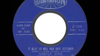 1962 HITS ARCHIVE: It Might As Well Rain Until September - Carole King