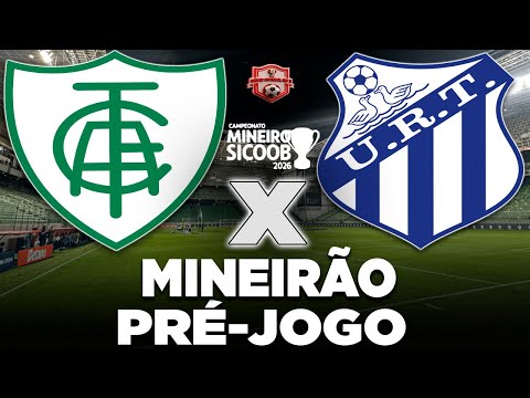 AMÉRICA-MG x URT AO VIVO | CAMPEONATO MINEIRO 2026 | 6ª RODADA | NARRAÇÃO