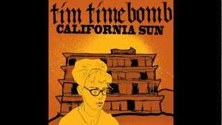 California Sun - With Lyrics- Tim Timebomb and Friends