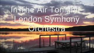 In The Air Tonight - London Symhony Orchestra
