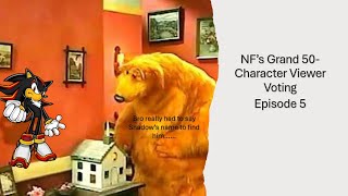 NF’s Grand 50-Character Viewer Voting Episode 5 (Closed)