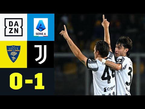 Arbeitssieg nach CL-Pleite: Juve wieder in der Spur? Lecce - Juventus Turin 0:1 | Serie A | DAZN