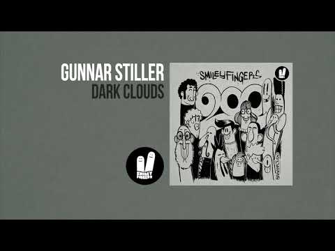 Gunnar Stiller  - Dark Clouds - Smiley Fingers