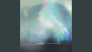 Tell You Later (feat. Wilma (AU)) [Extended Club Mix])