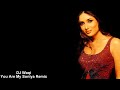 Dj Waqi You Are My Soniya Remix