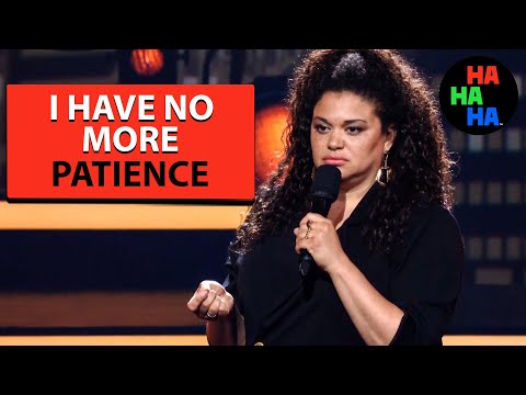 Michelle Buteau - I Have No More Patience