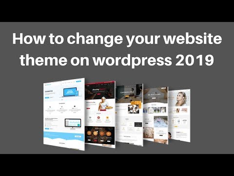 How to change your website theme on wordpress 2019