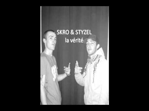 SKRO & STYZEL    la vérité