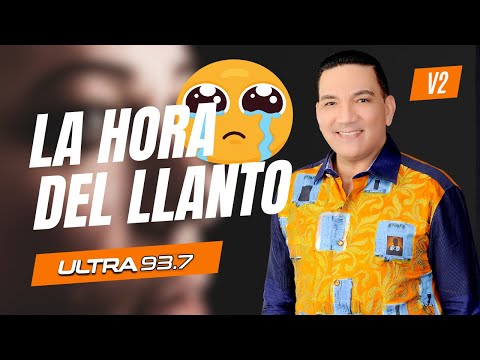 La Hora del Llanto V2 con El Gato Peter (95 Grados De Salsa Por Ultra 93.7 FM)