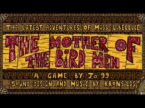 The Mother of the Bird Men Walkthrough