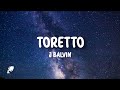 J Balvin - Toretto (Letra/Lyrics)