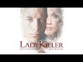 Lady Killer 1995 Full Movie Judith Light Jack Wagner Ben Masters