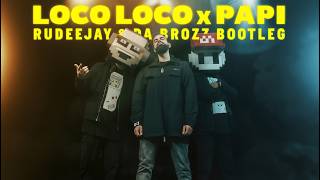 Download lagu GORDO vs Reinier Zonneveld vs KAAZE - Loco Loco x Papi (Rudeejay & Da Brozz Bootleg) mp3