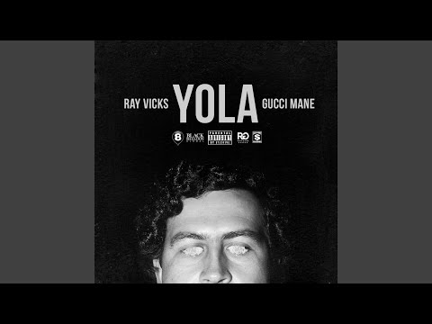 Yola (feat. Gucci Mane)