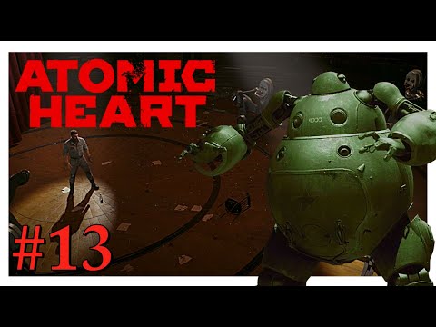 Let's Play Atomic Heart Episode 13: We're gonna need a bigger weapon!