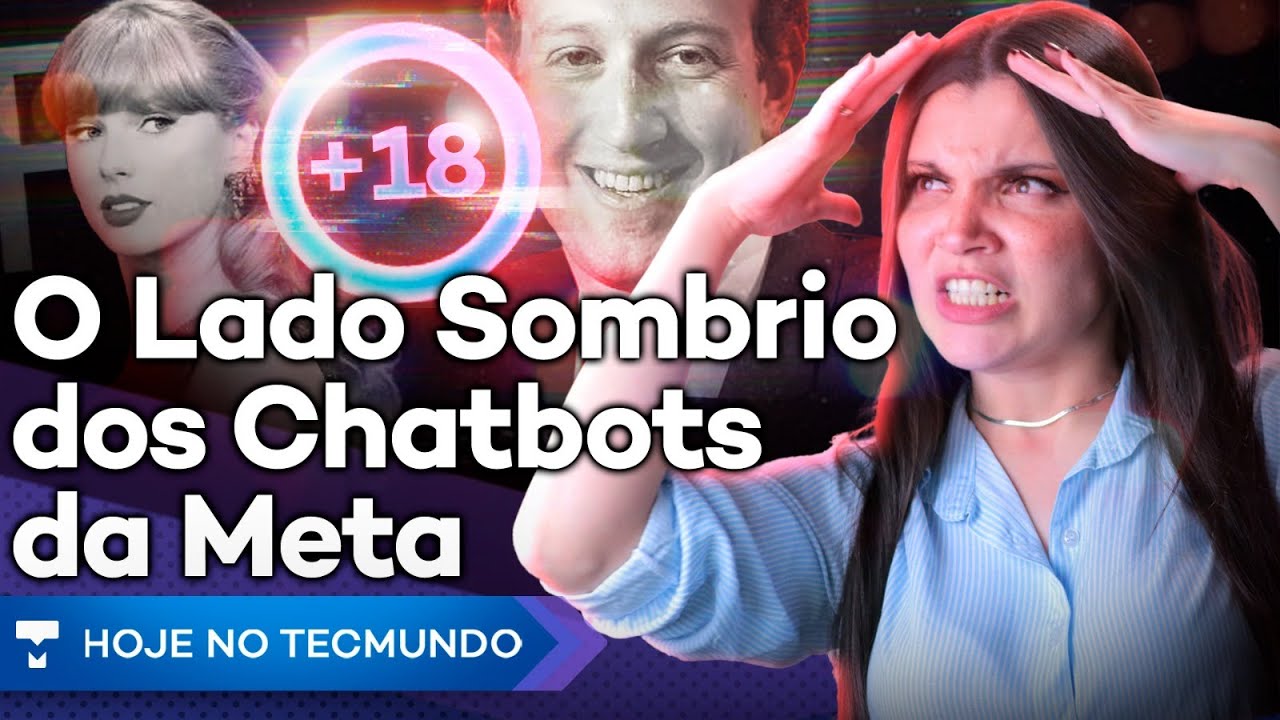 GRAVE! Meta e chatbots +18 POLÊMICOS! WhatsApp vai TE DEDURAR! Samsung traz NOVIDADES!