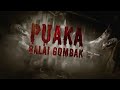 Puaka Balai Gombak - Full Movie