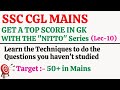 GK FOR SSC CGL TIER 2(MAINS) | NITTO SERIES (Option Elimination) | Lec 10