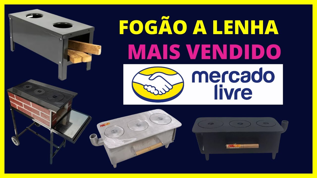 FOGÃO A LENHA MERCADO LIVRE ( MAIS VENDIDOS)