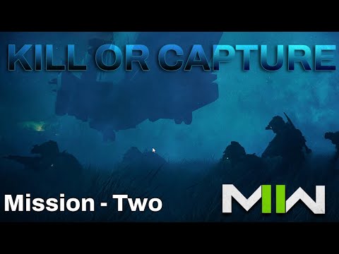 CALL OF DUTY MODERN WARFARE 2 Campaign Walkthrough | Mission: KILL OR CAPTURE | No Commentary