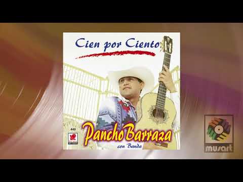 Pancho Barraza - Cien por Ciento Sincero (Official Visualizer)