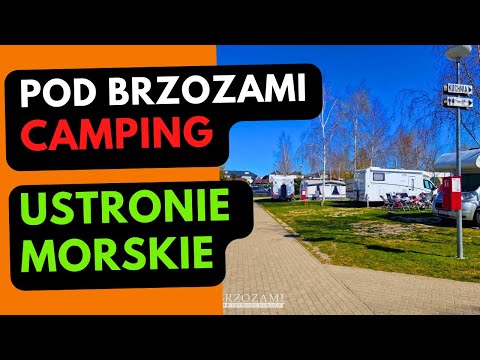 Pole Campingowe Pod Brzozami  kemping Ustronie Morskie