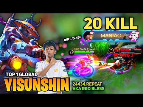 RIP SAVAGE! 20 Kill in 10 Minute [Top 1 Global Yi Sun Shin] By 24434.Repeat aka RRQ Bless- MLBB
