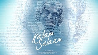 Kalam Salaam (Hindi) - A Tribute to Dr. APJ Abdul Kalam | Ghibran | Sandeep Sreevastava |Benny Dayal
