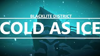 Download lagu Blacklite District - Cold as Ice (Remake) [Lyrics] mp3
