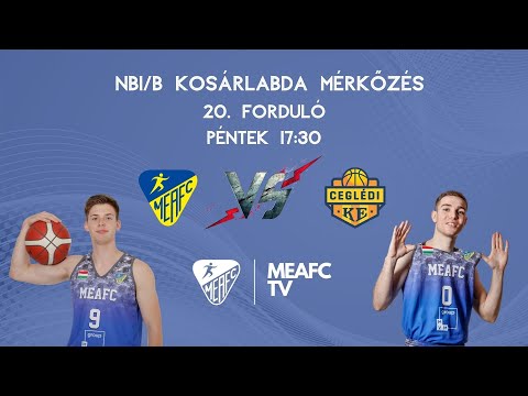MEAFC TV  Kosárlabda MEAFC-Miskolc  -  Ceglédi KE