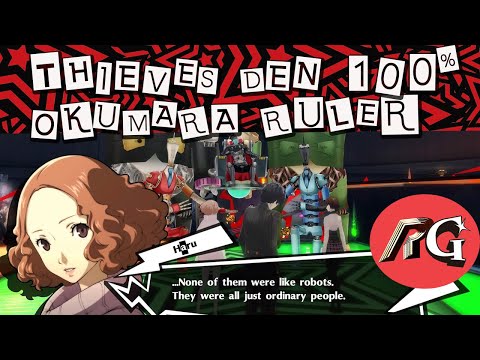 Thieves Den 100% | Okumara Ruler Form | ALL Confidant Dialogue / Conversations | Persona 5 Royal
