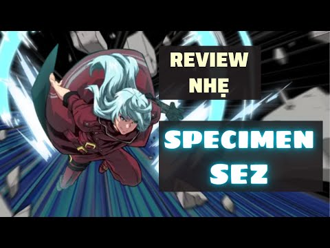 Review nhẹ Specimen Sez - Epic Seven