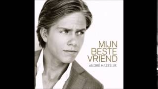 Andre Hazes Jr - Waarom - Mijn Beste Vriend