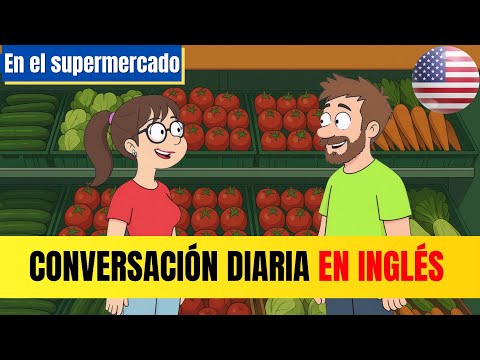 Empieza a entender inglés fácil y rápido con este diálogo 🔥 Conversación diaria en inglés