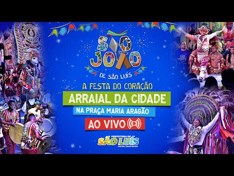 Arraial da Cidade (ÍNTEGRA) - 23/06/2022