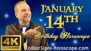 January 14 Zodiac Horoscope and Birthday Personality | January 14th Birthday Personality Analysis