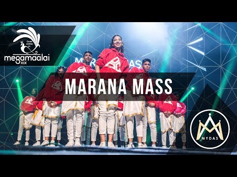 Mega Maalai XIX - Marana Mass (Official 4K)