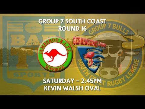 2018 Group 7 RL 1st Grade Round 16 - Jamberoo Superoos v Gerringong Lions