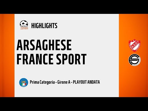 [HIGHLIGHTS] Prima Categoria Girone A 24/25 - Playout Andata - Arsaghese - France Sport