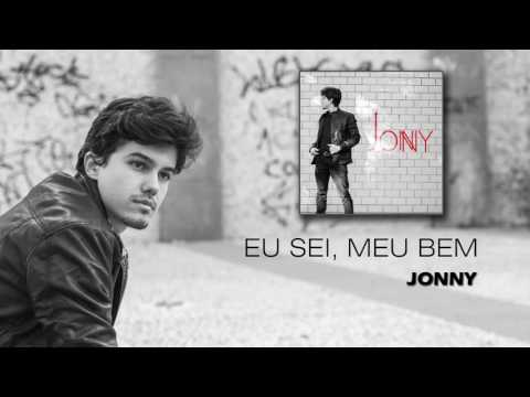 Eu Sei, Meu Bem - Jonny Alvez