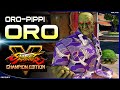 Oro-pippi (Oro) ➤ Street Fighter V Champion Edition • SFV CE