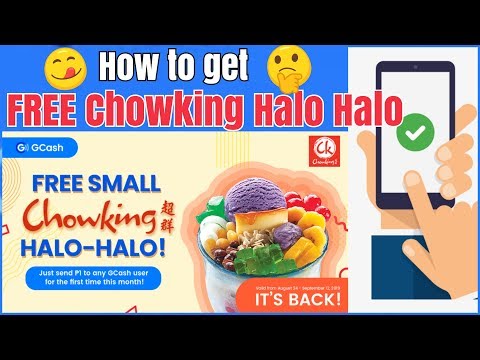 HOW TO GET FREE CHOWKIG HALO HALO GCASHTREAT Video