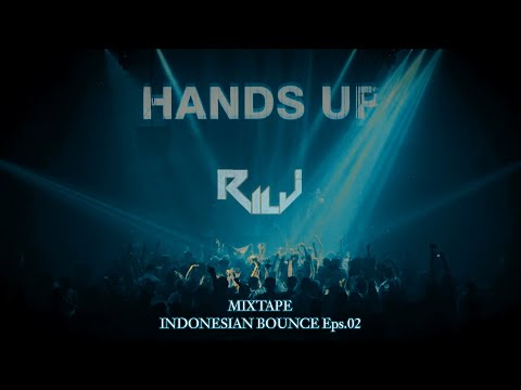 RILJ Mixtape indonesian Bassline Bounce ‼️| Eps.02